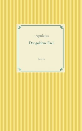 Der goldene Esel