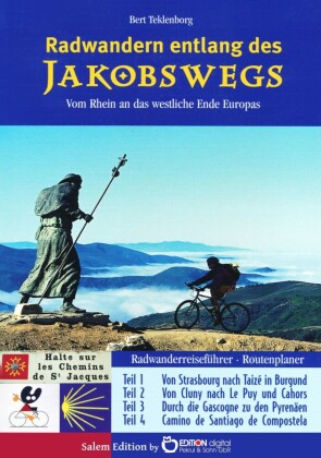 Radwandern entlang des Jakobswegs