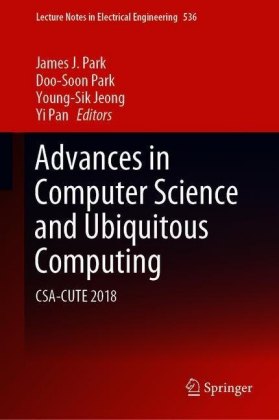 Advances in Computer Science and Ubiquitous Computing