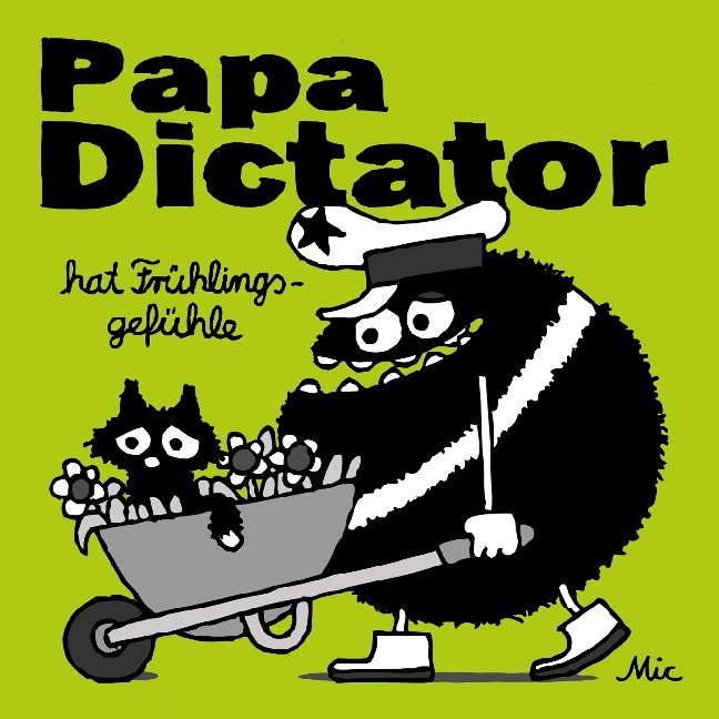 Papa Dictator hat Frühlingsgefühle main product photo