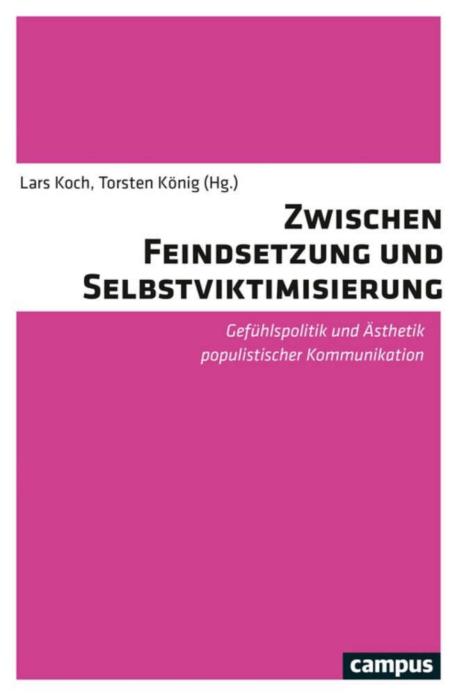Zwischen Feindsetzung und Selbstviktimisierung main product photo
