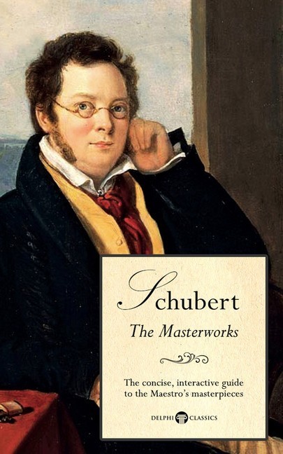 Delphi Masterworks of Franz Schubert (Illustrated) main product photo