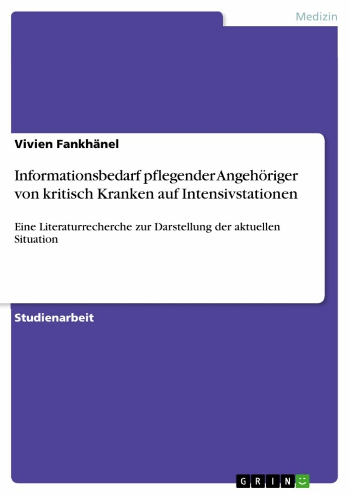 Informationsbedarf pflegender Angehöriger von kritisch Kranken auf Intensivstationen main product photo