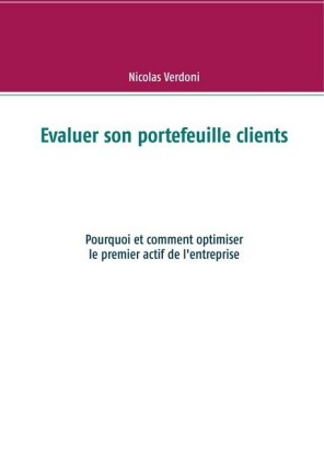 Evaluer son portefeuille clients