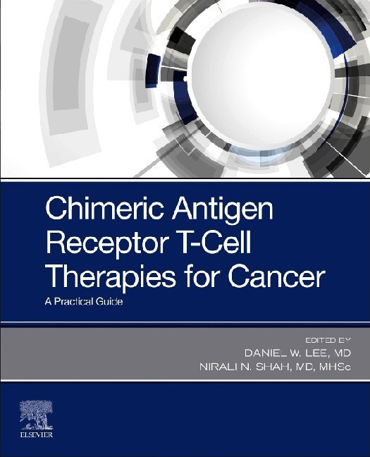 Chimeric Antigen Receptor T-Cell Therapies for Cancer E-Book main product photo