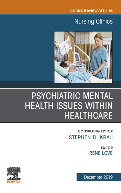 Psychiatric Disorders, An issue of Nursing Clinics of North America E-Book main product photo