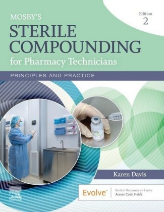 Mosby's Sterile Processing for Pharmacy Technicians - E-Book