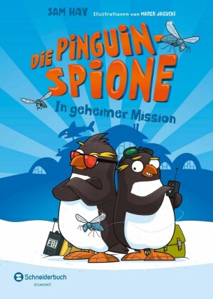 Die Pinguin-Spione - In geheimer Mission