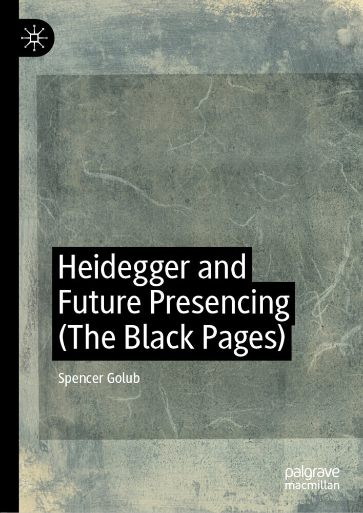 Heidegger and Future Presencing (The Black Pages) main product photo