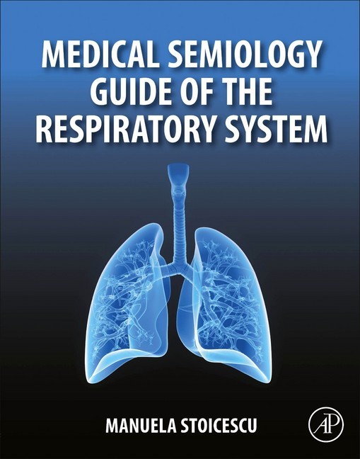 Medical Semiology Guide of the Respiratory System main product photo