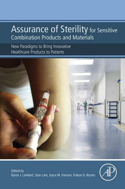 Assurance of Sterility for Sensitive Combination Products and Materials main product photo