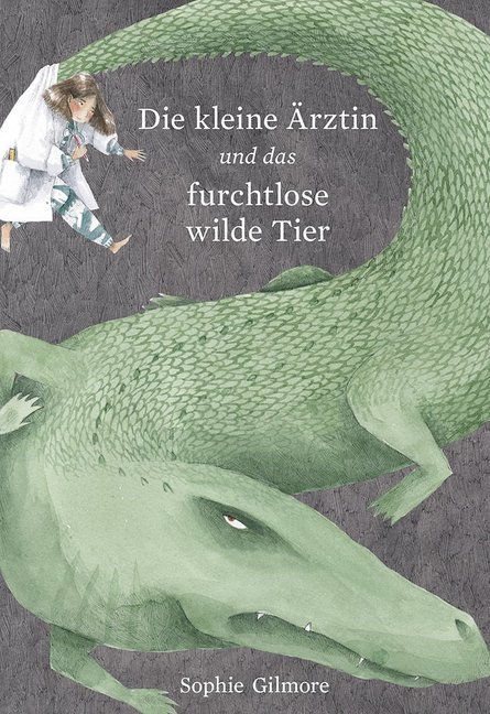 Die kleine Ärztin und das furchtlose wilde Tier main product photo