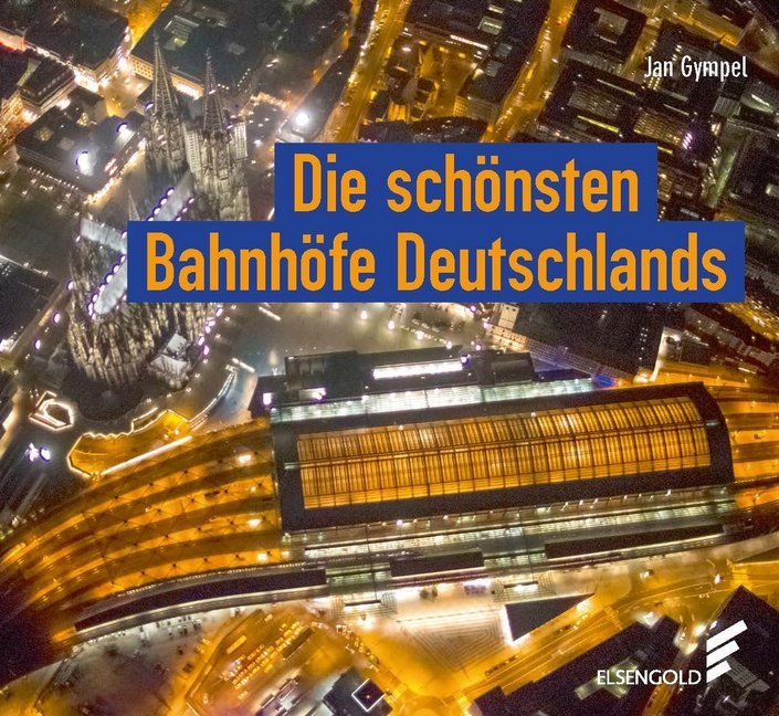 Die schönsten Bahnhöfe Deutschlands main product photo