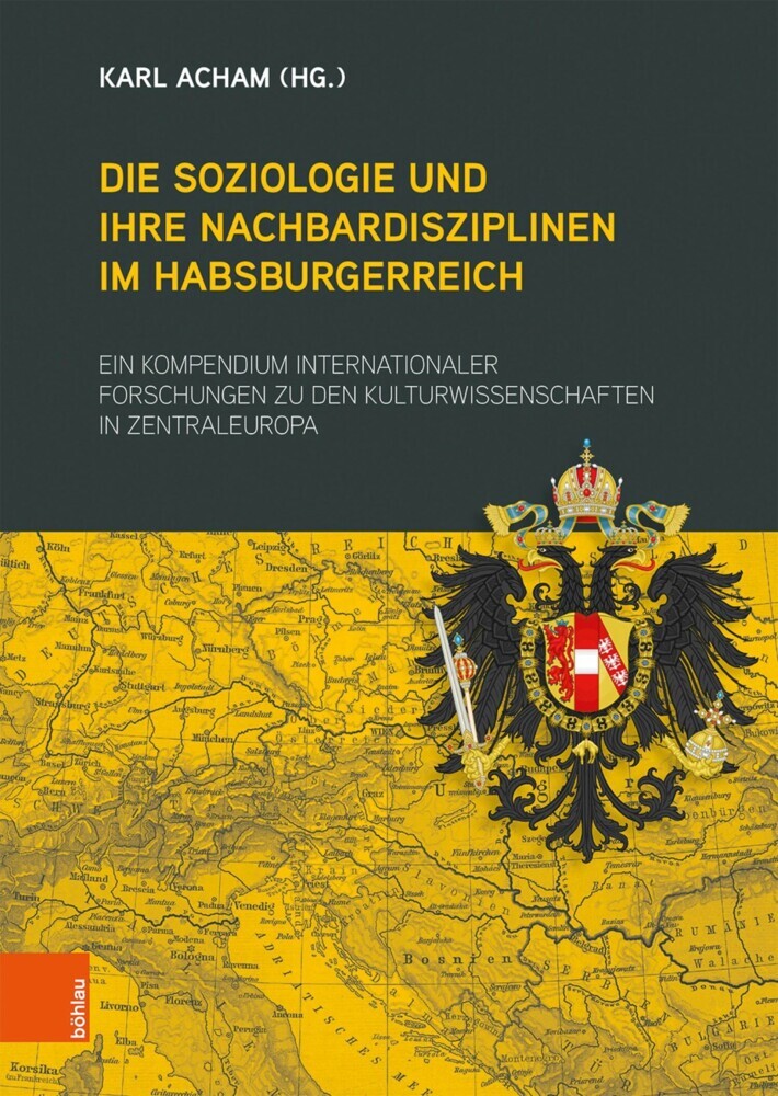 Die Soziologie und ihre Nachbardisziplinen im Habsburgerreich main product photo