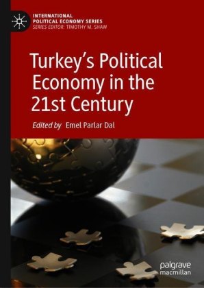 Turkey's Political Economy in the 21st Century