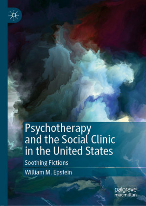 Psychotherapy and the Social Clinic in the United States