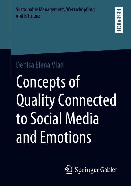 Concepts of Quality Connected to Social Media and Emotions main product photo
