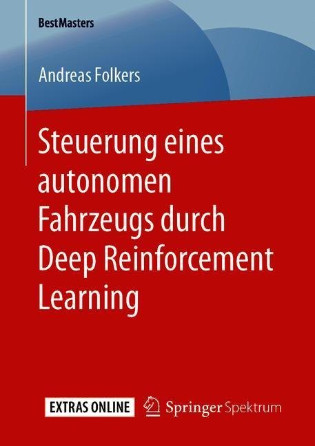 Steuerung eines autonomen Fahrzeugs durch Deep Reinforcement Learning main product photo