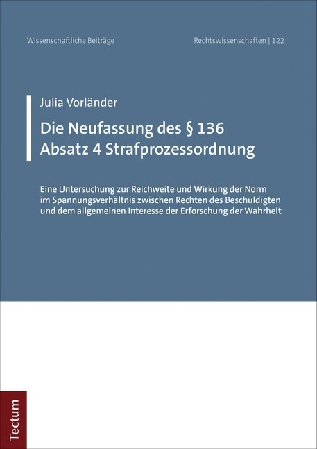 Die Neufassung des 136 Absatz 4 Strafprozessordnung main product photo