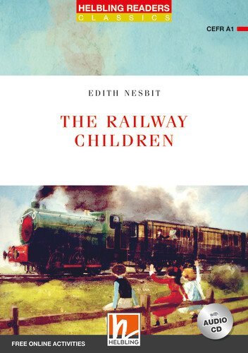 Helbling Readers Red Series, Level 1 / The Railway Children, m. 1 Audio-CD main product photo
