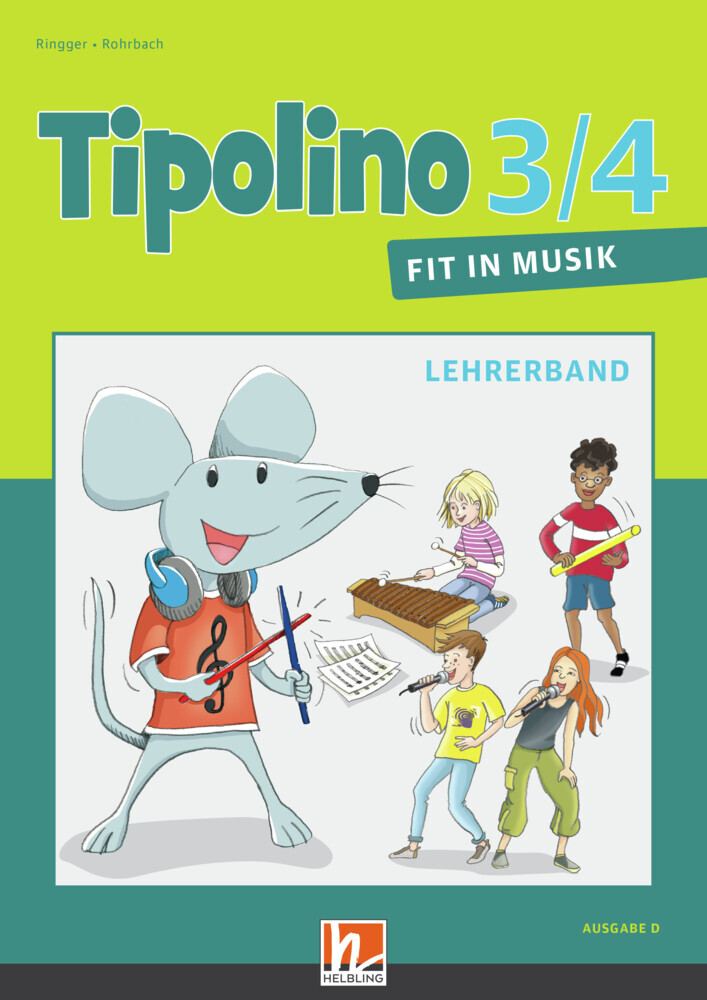 Tipolino 3/4 - Fit in Musik. Lehrerband. Ausgabe D main product photo