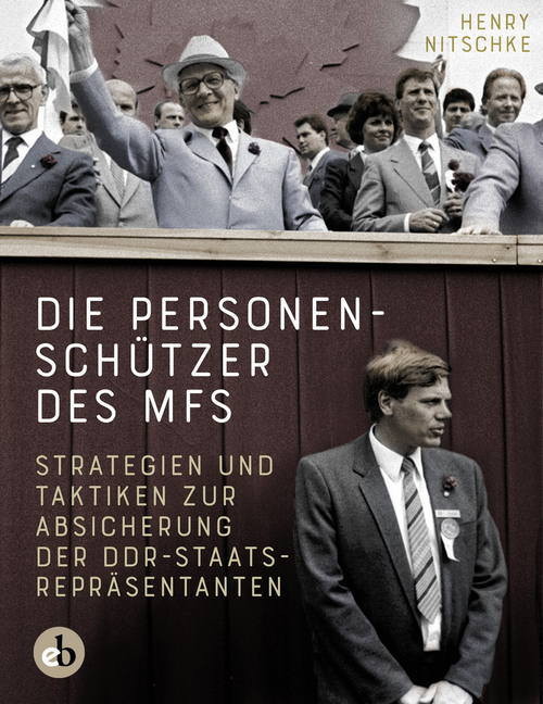 Die Personenschützer des MfS main product photo