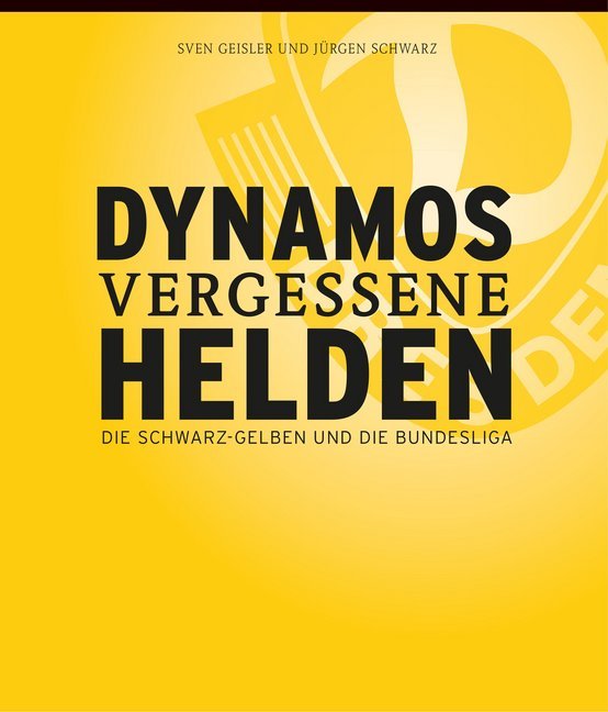 Dynamos vergessene Helden main product photo