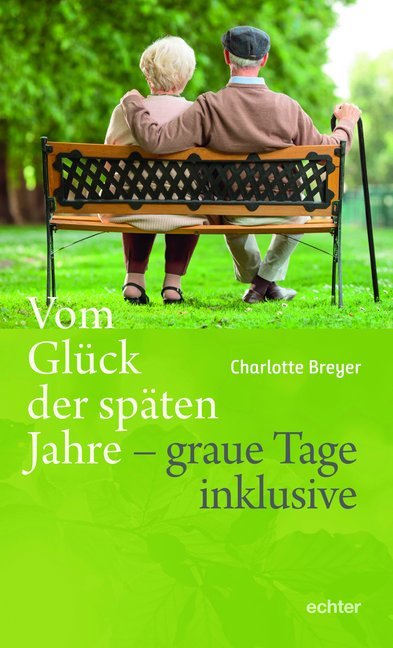 Vom Glück der späten Jahre main product photo