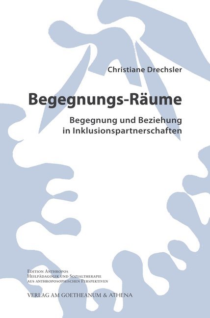 Begegnungs-Räume. Begegnung und Beziehung in Inklusionspartnerschaften main product photo