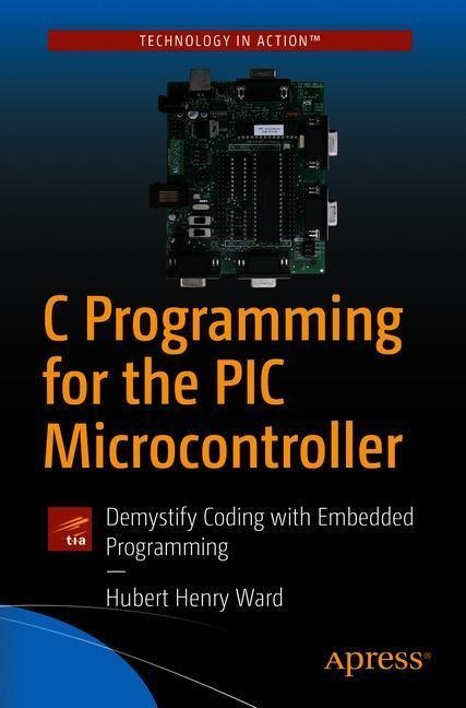 C Programming for the PIC Microcontroller main product photo