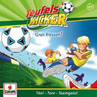 Die Teufelskicker - Gras fressen!. Tl.81, 1 Audio-CD