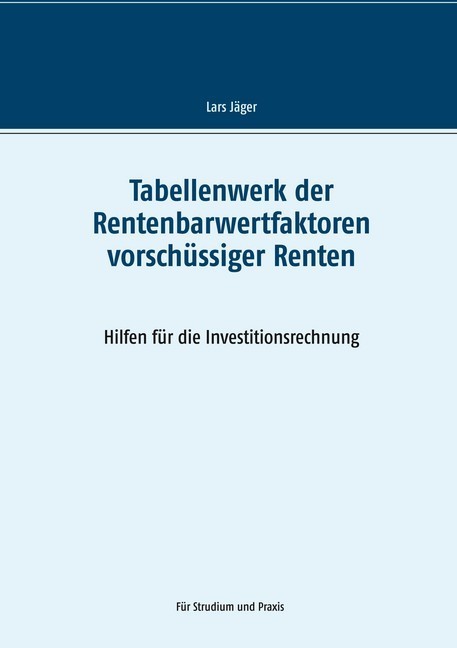 Tabellenwerk der Rentenbarwertfaktoren vorschüssiger Renten main product photo