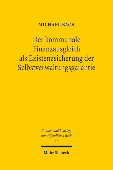 Der kommunale Finanzausgleich als Existenzsicherung der Selbstverwaltungsgarantie main product photo