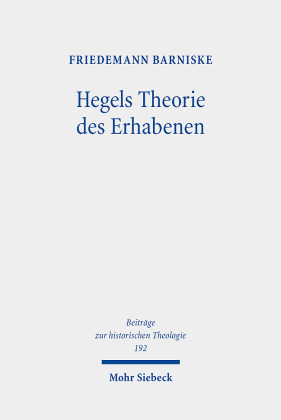 Hegels Theorie des Erhabenen