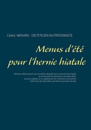 Menus d&apos;été pour l&apos;hernie hiatale