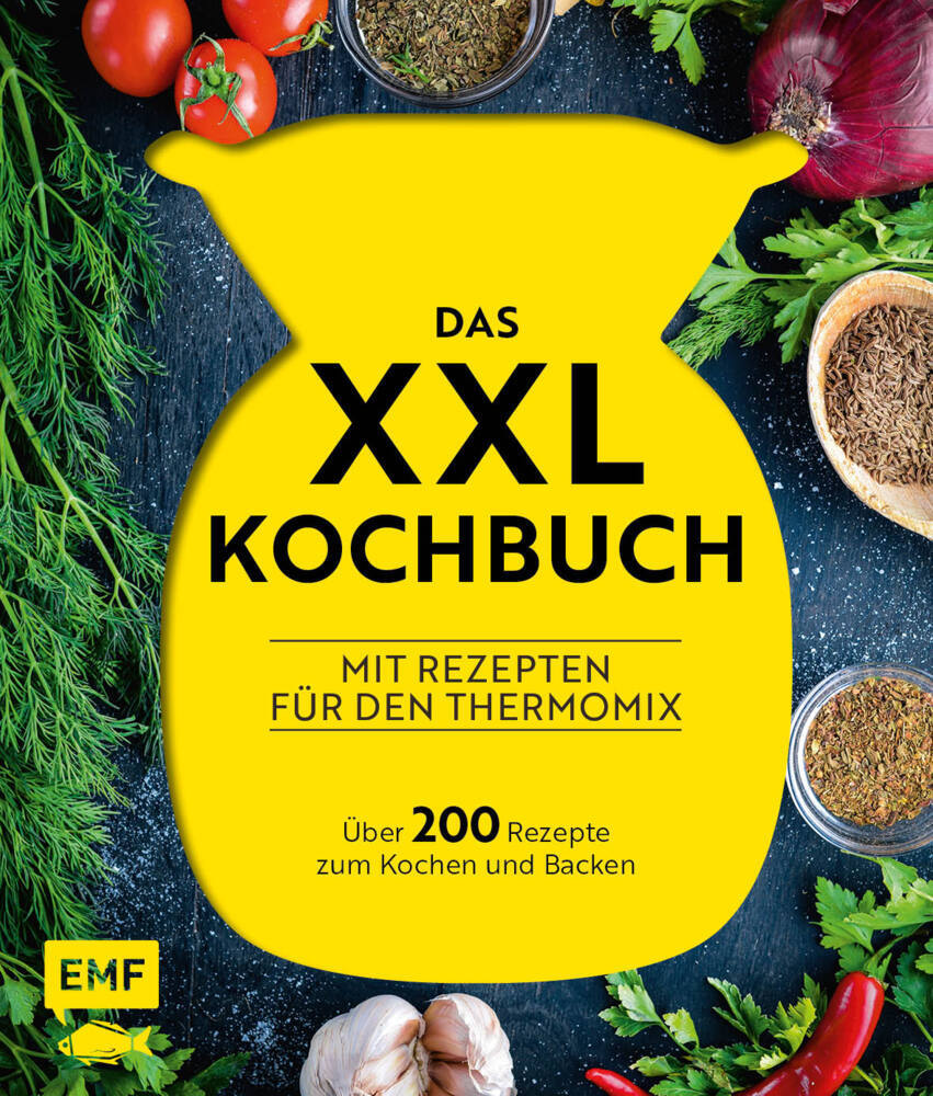 Das XXL-Kochbuch mit Rezepten für den Thermomix - Über 200 Rezepte zum Kochen und Backen main product photo