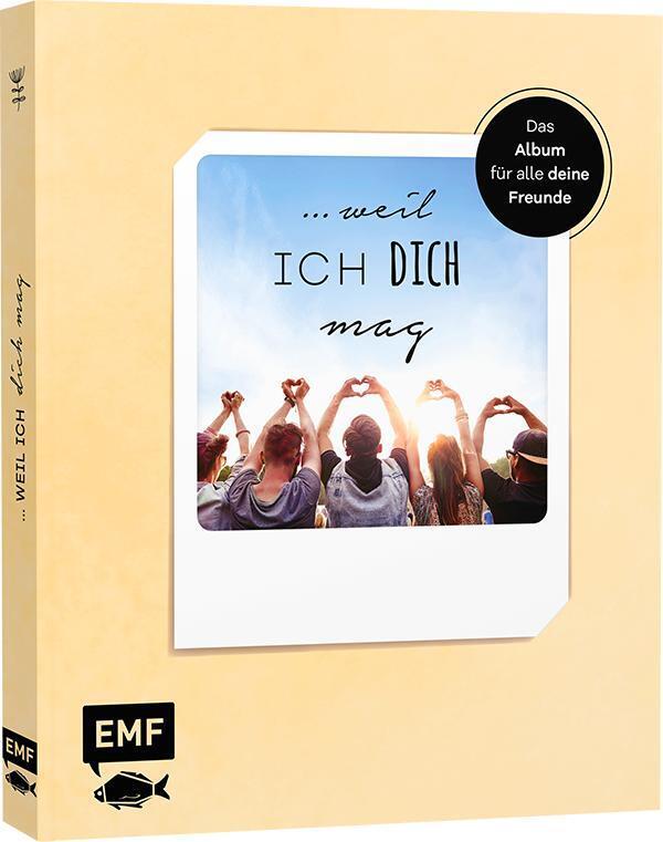 ... weil ich dich mag - Das Album für alle deine Freunde main product photo