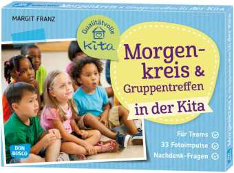 Morgenkreis und Gruppentreffen in der Kita, m. 1 Beilage