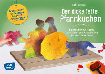 Der dicke fette Pfannkuchen. Erzählschienen-Figurenset, m. 1 Beilage