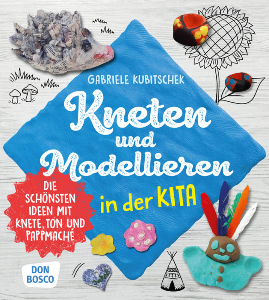Kneten und Modellieren in der Kita, m. 1 Beilage main product photo