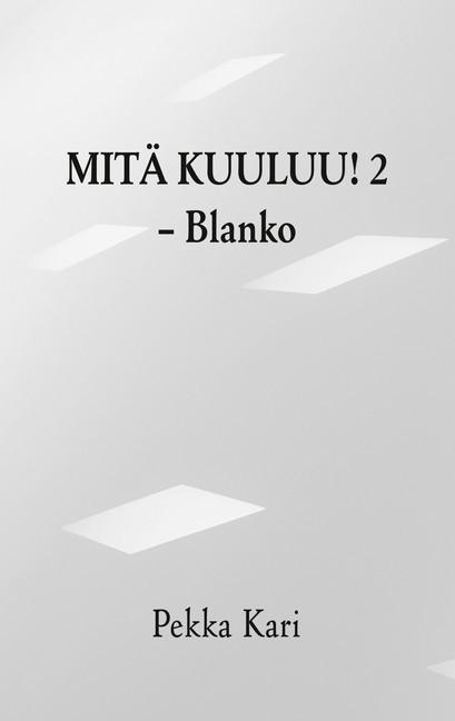 Mitä kuuluu! 2 main product photo
