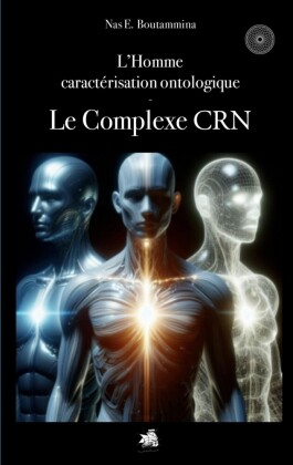 L&apos;Homme caractérisation ontologique - Le Complexe CRN