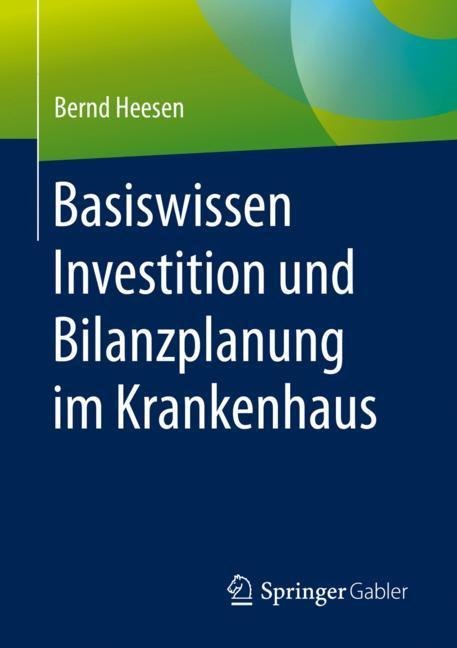 Basiswissen Investition und Bilanzplanung im Krankenhaus main product photo