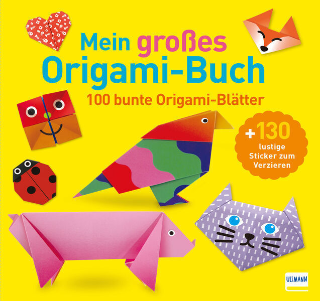 Mein großes Origami-Buch (mit kindgerechten Schritt-für-Schritt Anleitungen, 100 Blatt und 130 Stickern) main product photo