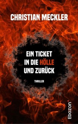 Ein Ticket in die Hölle und zurück