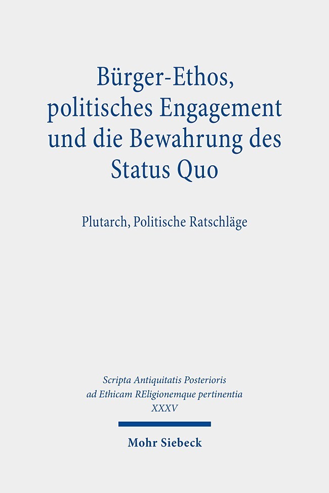 Bürger-Ethos, politisches Engagement und die Bewahrung des Status Quo main product photo