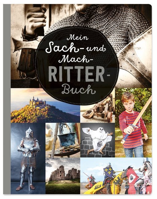 Mein Sach- und Mach-Ritter-Buch main product photo