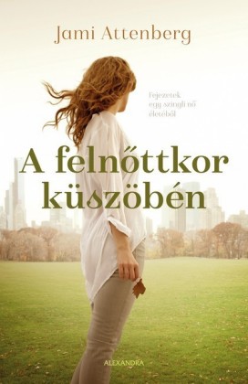 A felnöttkor küszöbén