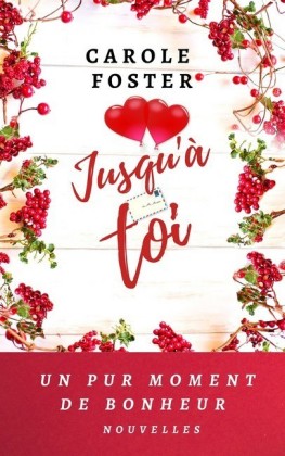 Jusqu&apos;à toi (Nouvelles)