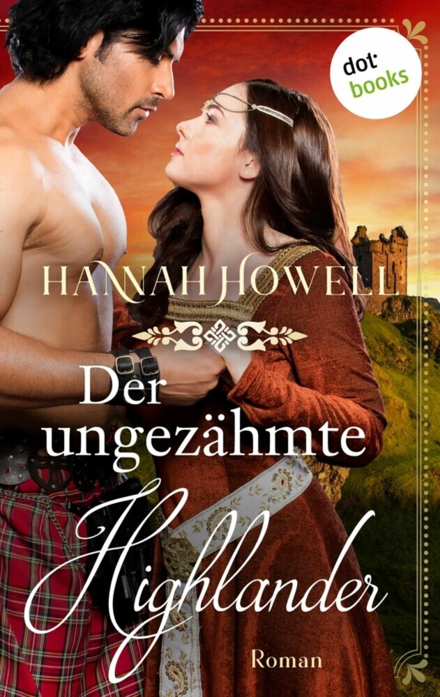 Der ungezähmte Highlander - Highland Lovers: Zweiter Roman main product photo